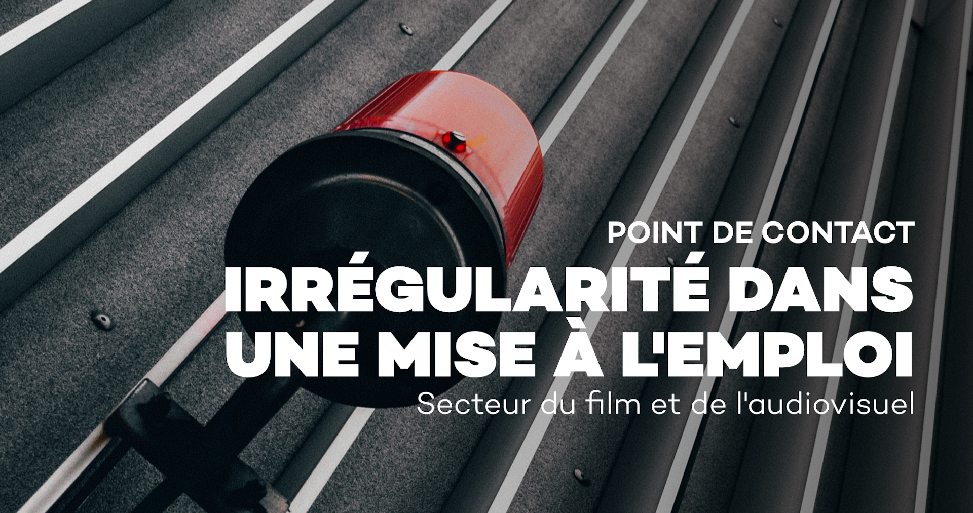 Point de contact en cas d'irrégularité