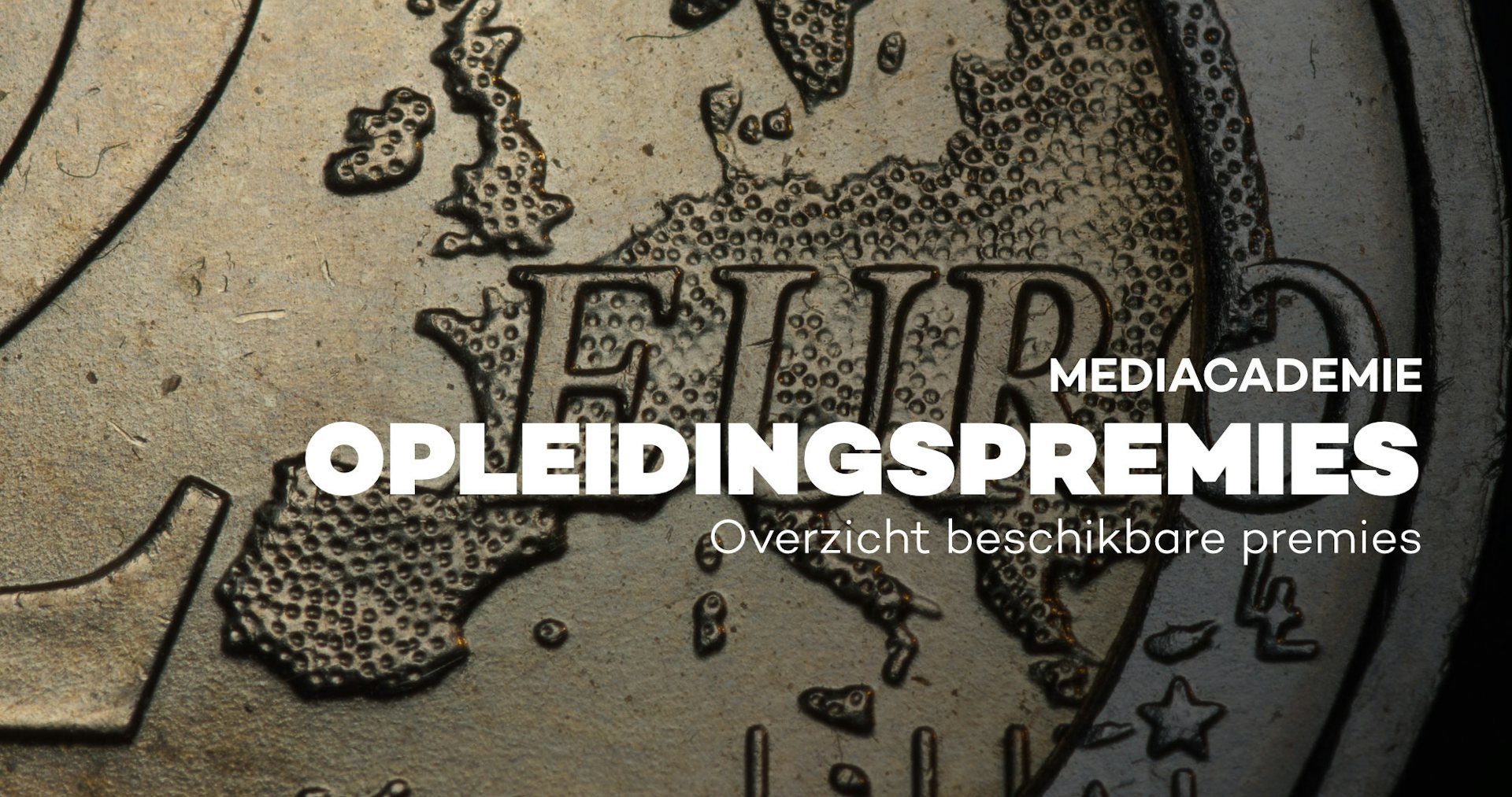 Opleidingspremies Mediacademie